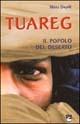 Tuareg. Il popolo del deserto - Mano Dayak - copertina
