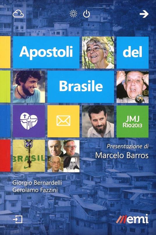 Apostoli del Brasile - Giorgio Bernardelli,Gerolamo Fazzini - copertina