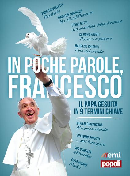 In poche parole, Francesco. Il papa gesuita in 9 termini chiave - Stefano Femminis - ebook