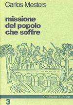 La missione del popolo che soffre