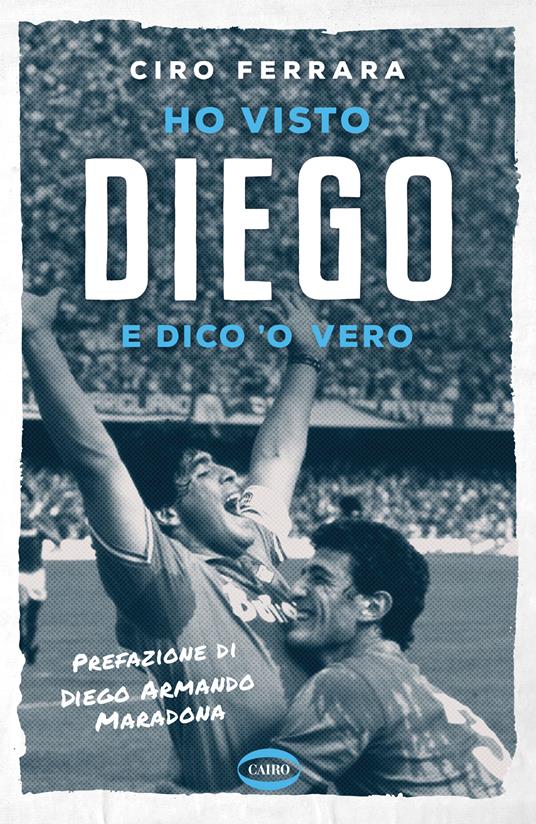 Ho visto Diego e dico o vero