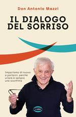 Il dialogo del sorriso