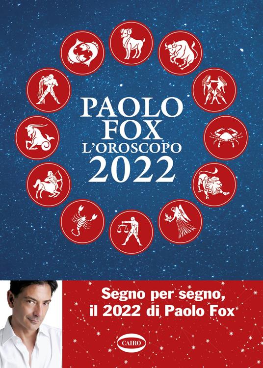L' oroscopo 2022 - Paolo Fox - copertina