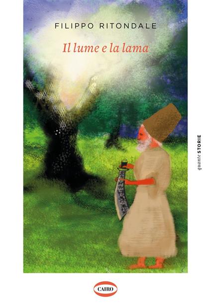 Il lume e la lama - Filippo Ritondale - ebook