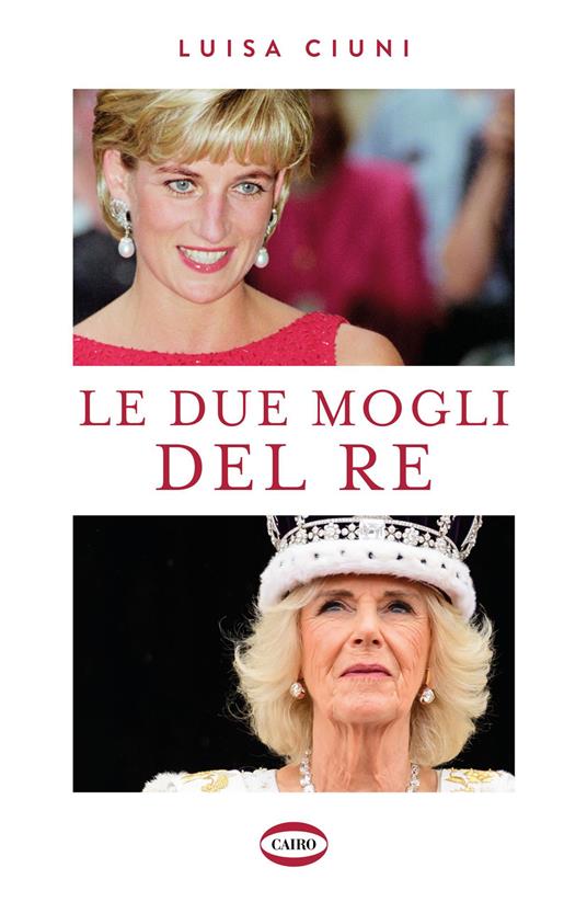 Le due mogli del re - Luisa Ciuni - copertina