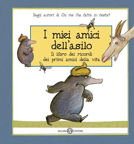 I miei amici dell'asilo. Il libro dei ricordi dei primi amici della mia vita - Werner Holzwarth,Wolf Erlbruch - copertina