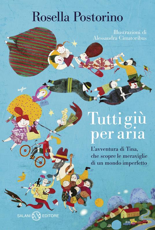 Tutti giù per aria - Rosella Postorino - copertina