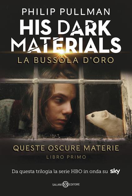 La bussola d'oro. His Dark Materials. Queste oscure materie. Vol. 1 - Philip Pullman - copertina