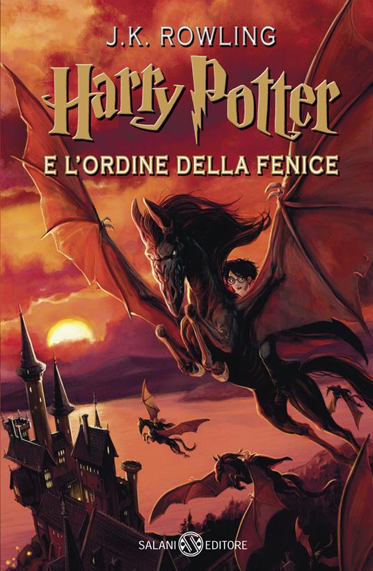 Harry Potter e l'Ordine della Fenice. Vol. 5 - J. K. Rowling - Libro -  Salani - Fuori collana Salani | IBS