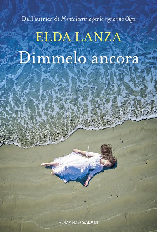 Dimmelo ancora - Elda Lanza - copertina