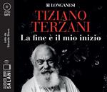 La fine è il mio inizio letto da Edoardo Siravo. Audiolibro. 2 CD Audio formato MP3