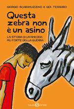 Questa zebra non è un asino