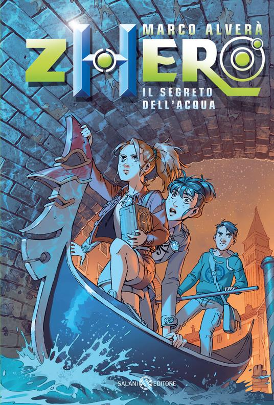 Zhero. Il segreto dell'acqua - Marco Alverà - ebook