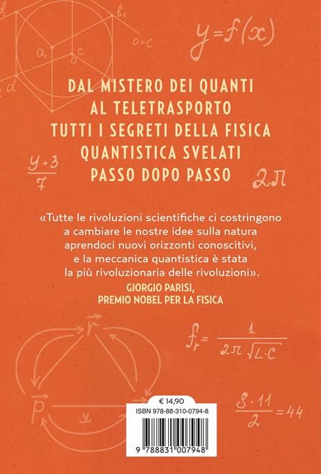 Quanti quanti? La fisica quantistica per tutti - Anna Parisi,Valentina Schettini - 2