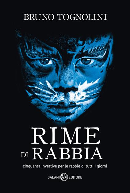 Rime di rabbia. Cinquanta invettive per la rabbia di tutti i giorni - Bruno Tognolini - copertina