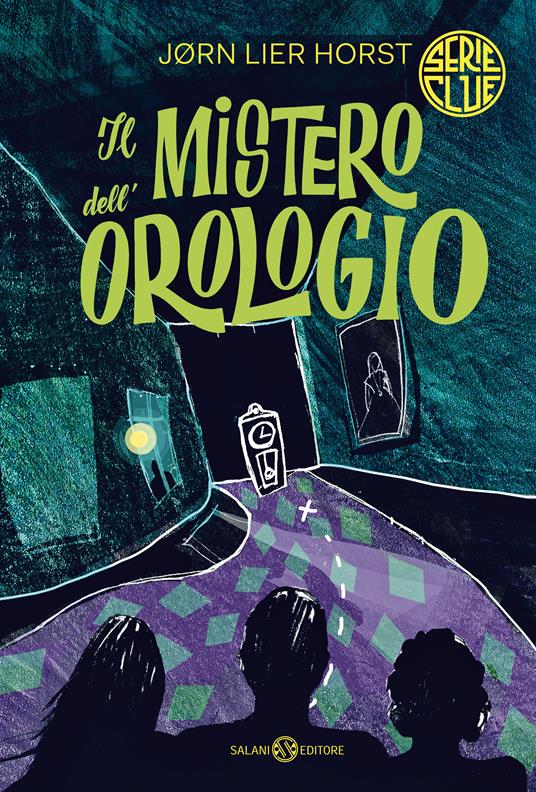 Il mistero dell'orologio. Serie Clue - Jørn Lier Horst - ebook