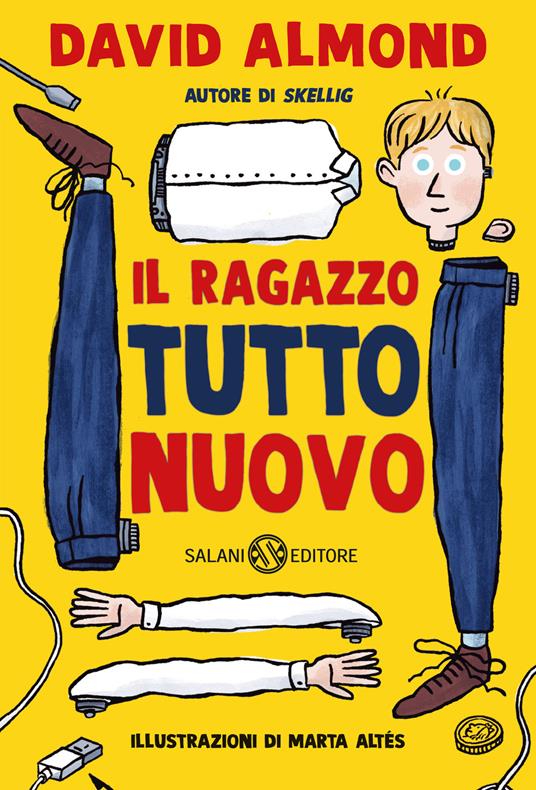 Il ragazzo tutto nuovo - David Almond - copertina