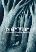 Rime buie. Ediz. illustrata