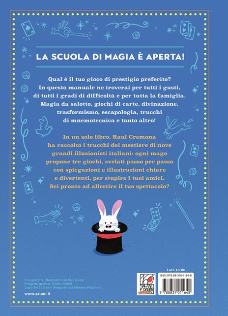 Diventa un mago! Tutti i trucchi del mestiere spiegati dai più grandi maghi italiani - Raul Cremona - 2