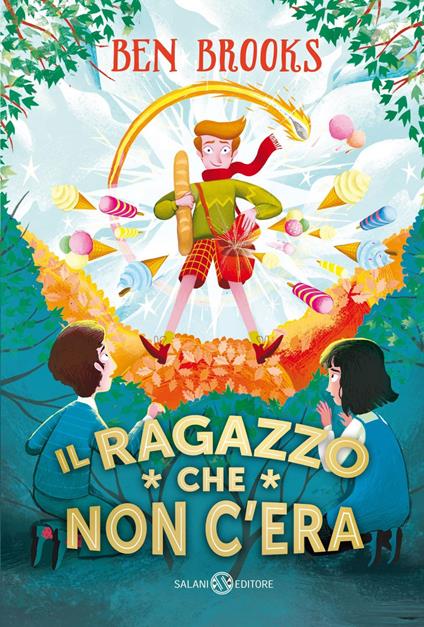 Il ragazzo che non c'era - Ben Brooks,Benedetta Gallo - ebook