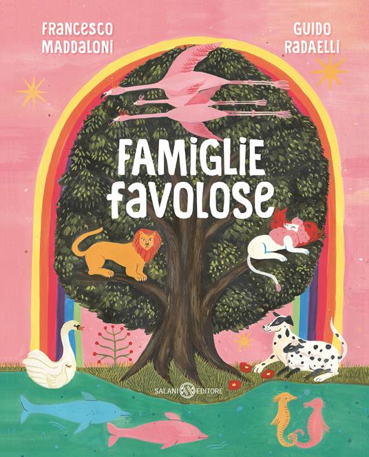 Famiglie favolose - Francesco Maddaloni,Guido Radaelli - copertina