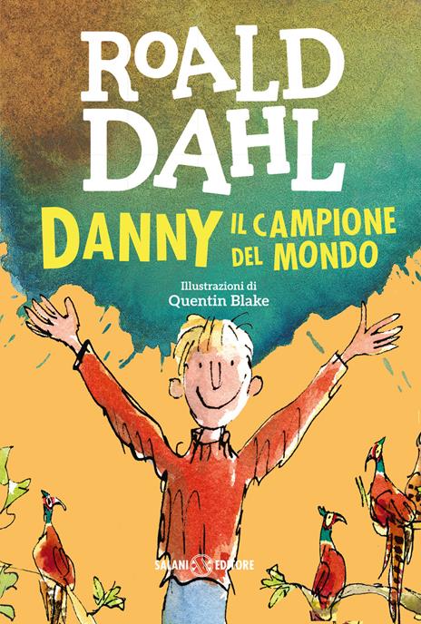 Danny il campione del mondo - Roald Dahl - copertina