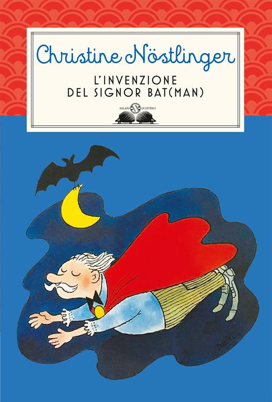 L'invenzione del signor Bat(man) - Christine Nöstlinger - copertina