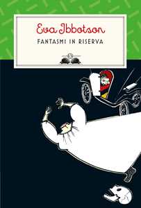 Libro Fantasmi in riserva Eva Ibbotson