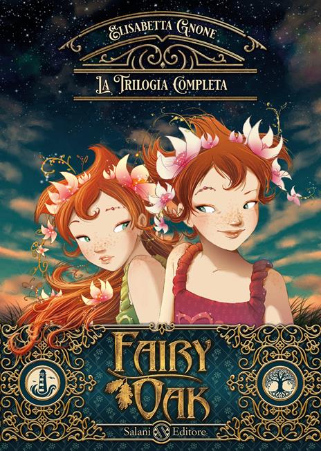 La trilogia completa. Fairy Oak - Elisabetta Gnone - Libro - Salani 