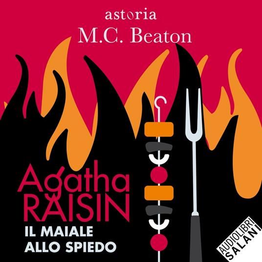 Agatha Raisin. Il maiale allo spiedo