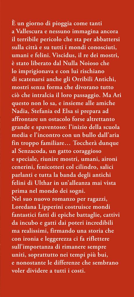 Il re dei mostri. La grande battaglia del Senzacoda - Loredana Lipperini - 2