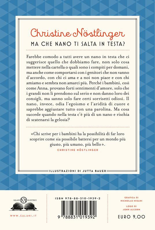 Ma che nano ti salta in testa? - Christine Nöstlinger - 2