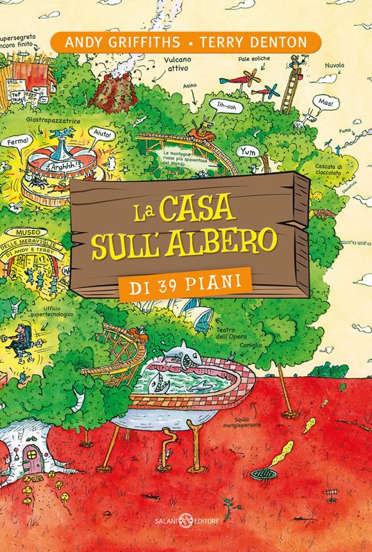 La casa sull'albero di 39 piani. Ediz. illustrata - Andy Griffiths,Terry Denton - copertina