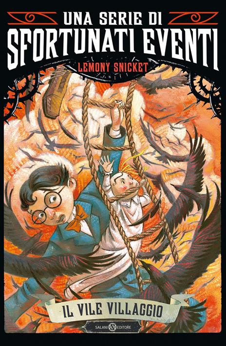 Il vile villaggio. Una serie di sfortunati eventi. Vol. 7 - Lemony Snicket - copertina