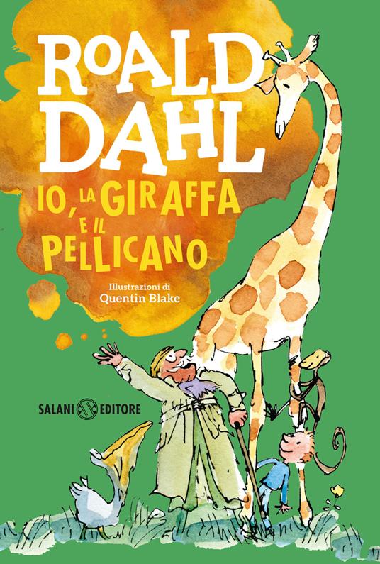 Io, la giraffa e il pellicano - Roald Dahl - copertina