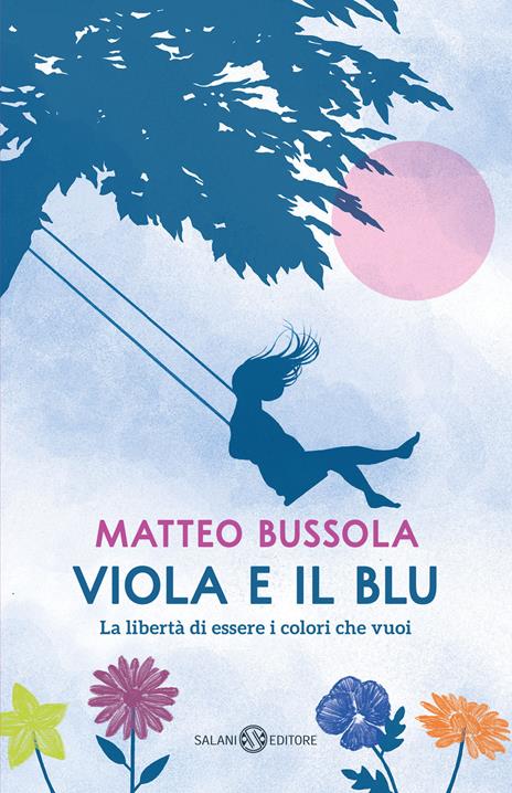 Viola e il Blu. Back to school - Matteo Bussola - copertina