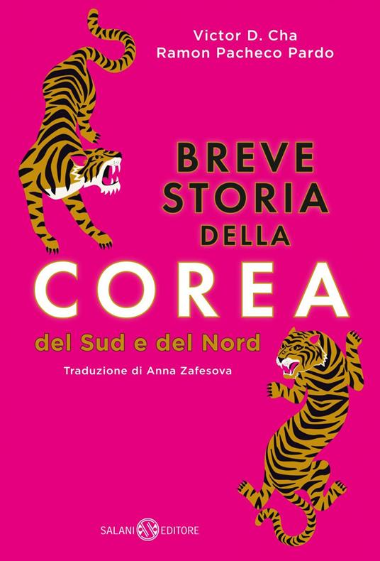 Breve storia della Corea. Del Sud e del Nord - Victor D. Cha,Ramon Pacheco Pardo,Anna Zafesova - ebook