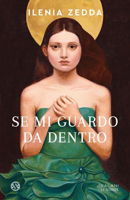 Se mi guardo da dentro - Ilenia Zedda - copertina