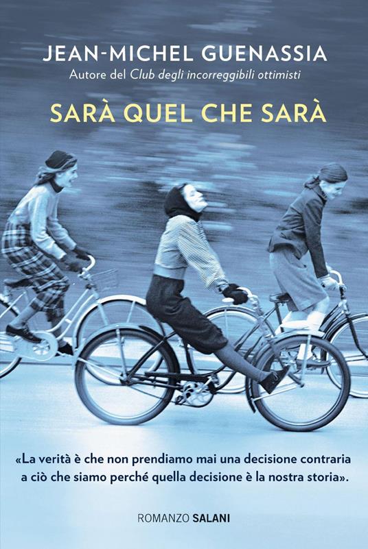 Sarà quel che sarà - Jean-Michel Guenassia - ebook