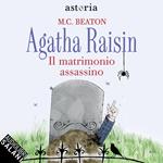 Agatha Raisin. Il matrimonio assassino