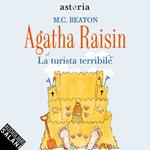 Agatha Raisin. La turista terribile