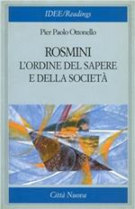 Rosmini: l'ordine del sapere e della società