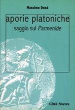 Aporie platoniche. Saggio sul «Parmenide»