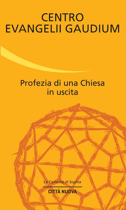 Profezia di una Chiesa in uscita - copertina