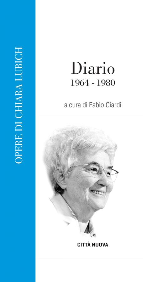 Diario (1964-1980) - Chiara Lubich,Fabio Ciardi - ebook