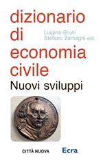 Dizionario di economia civile. Nuovi sviluppi