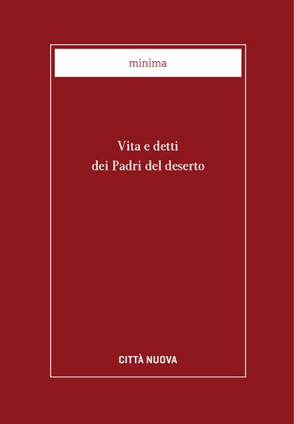 Vita e detti dei Padri del deserto - Luciana Mortari - ebook