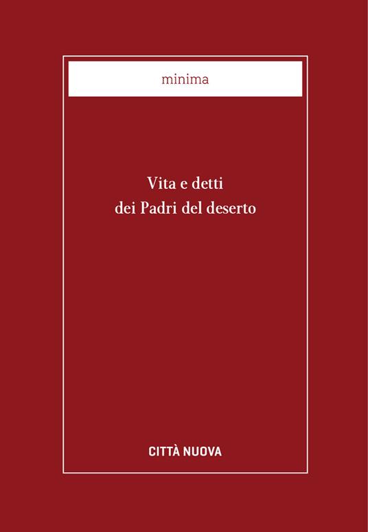 Vita e detti dei Padri del deserto - Luciana Mortari - ebook