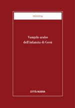 Vangelo arabo dell'infanzia di Gesù