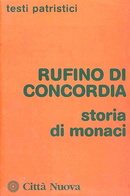 Storia di monaci - Rufino di Aquileia - copertina